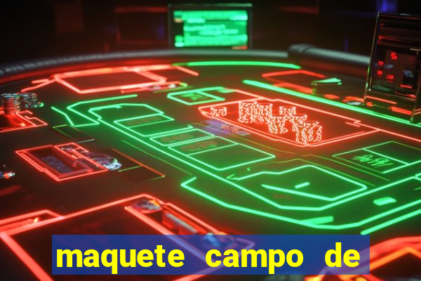 maquete campo de futebol (isopor)